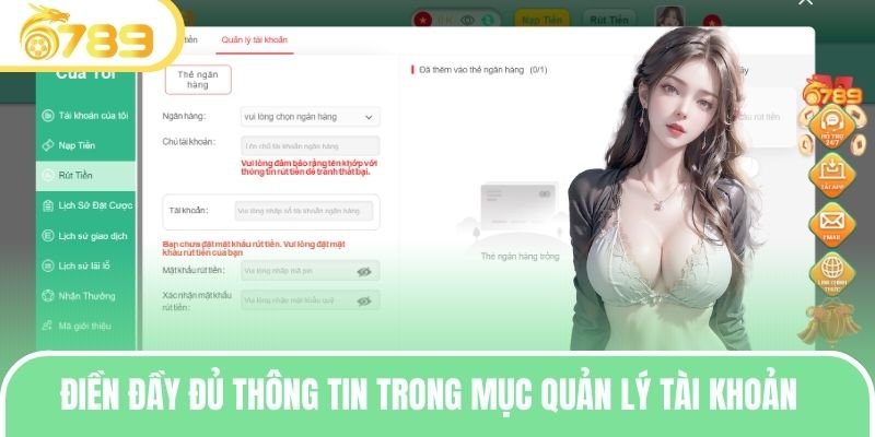 Điền đầy đủ thông tin trong mục quản lý tài khoản