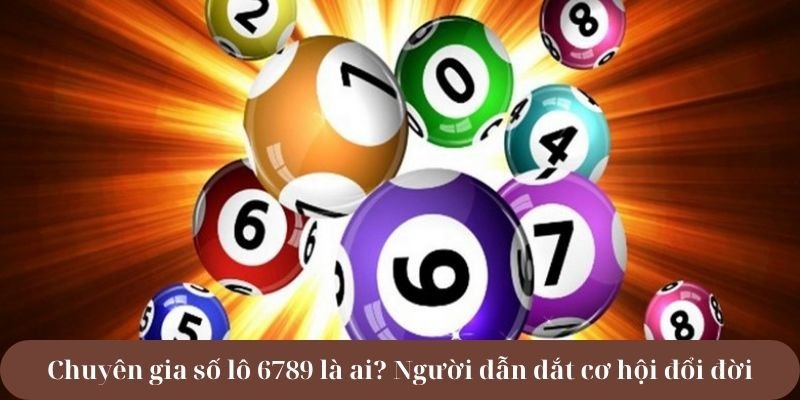 nhận số lô đẹp từ chuyên gia