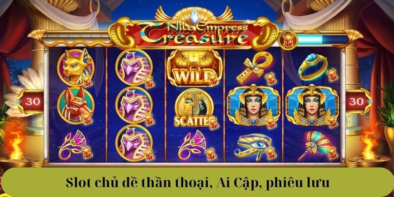 Slot chủ đề thần thoại, Ai Cập, phiêu lưu