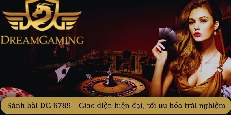 Giao diện hiện đại, tối ưu hóa trải nghiệm